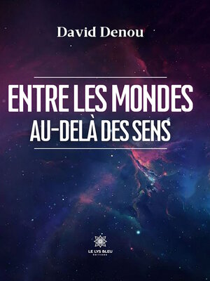 cover image of Entre les mondes